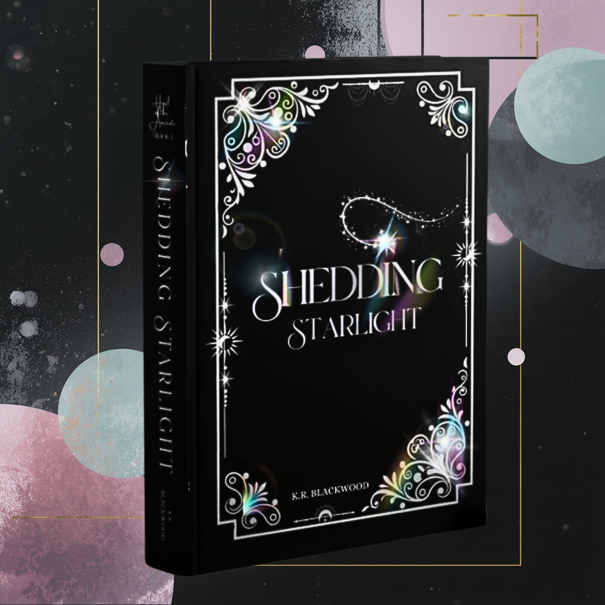 Shedding Starlight Foiled Paperback